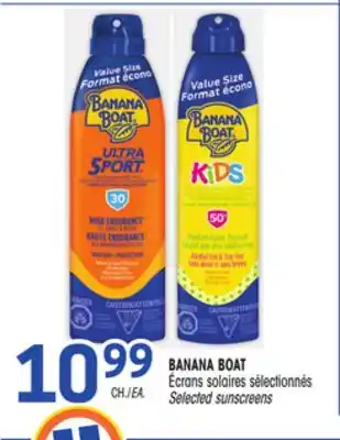 Uniprix Banana boat écrans solaires sélectionnés/selected sunscreens offer