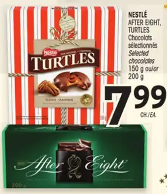 Uniprix Nestlé after eight, turtles chocolats sélectionnés/ selected chocolates offer