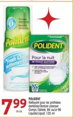 Uniprix Polident nettoyant pour les prothèses dentaires/denture cleanser, liquide/liquid offer