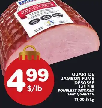 Marches Tradition Lafleur boneless smoked ham quarter offer