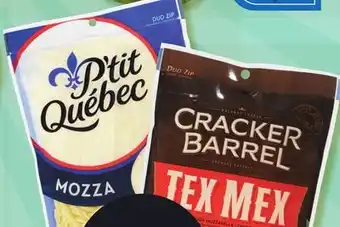 Marches Tradition P'tit québec or cracker barrel shredded cheese offer