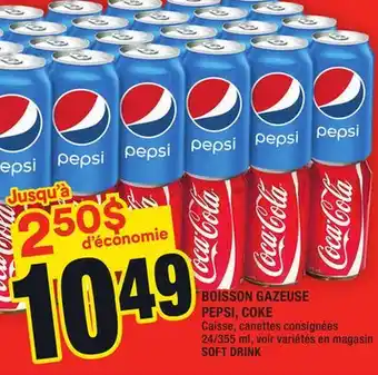 Super C Boisson gazeuse pepsi, coke | soft drink offer