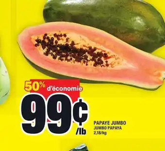Super C Papaye jumbo | jumbo papaya offer