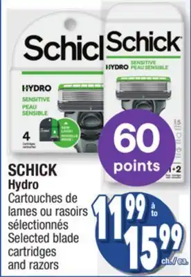 Jean Coutu Schick hydro selected blade cartridges and razors offer
