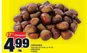 Super C Châtaignes | chestnuts offer