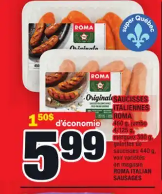 Super C Saucisses italiennes roma | roma italian sausages offer