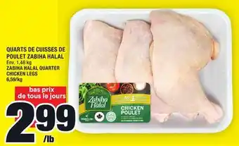 Super C Quarts de cuisses de poulet zabiha halal | zabiha halal quarter chicken legs offer