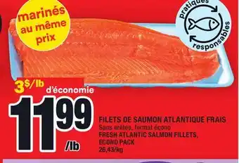Super C Filets de saumon atlantique frais | fresh atlantic salmon fillets offer
