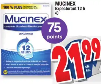 Jean Coutu Mucinex expectorant 12 h offer
