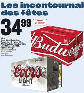 Provigo Bière coors light, molson dry, molson export, molson ultra, miller lite, budweiser, bud light, labatt bleue, labatt 50, sleem offer