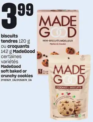Provigo Biscuits tendres, 120 g ou croquants, 142 g madegood offer