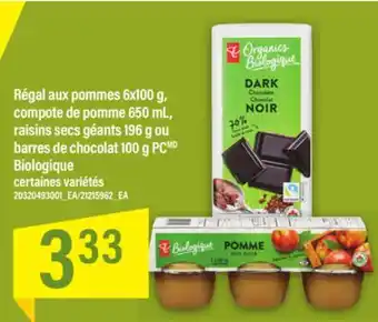 Maxi Régal aux pommes 6x100 g, compote de pomme 650 ml, raisins secs géants 196 g ou barres de chocolat 100 g pc biologique offer