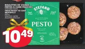 Marché Bonichoix Stefano faita fresh ready to cook meatballs offer