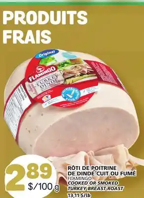 Marché Bonichoix Flamingo cooked or smoked turkey breast roast offer