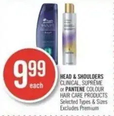 Shoppers Drug Mart HEAD & SHOULDERS CLINICAL SUPREME or PANTENE COLOUR HAIR CARE PRODUCTS offer