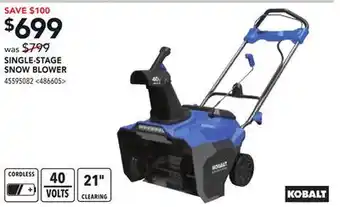 Lowe's Kobalt single stage snow blower offer