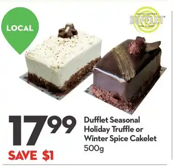 Longo's Dufflet seasonal holiday truffle or winter spice cakelet offer