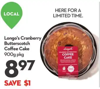 Longo's Longo's cranberry butterscotch coffee cake offer