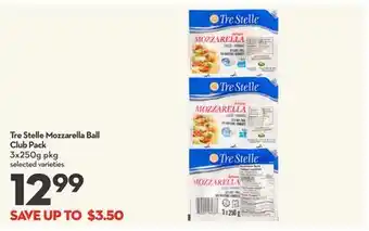 Longo's Tre stelle mozzarella ball club pack offer