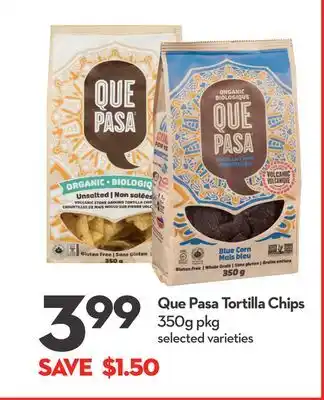 Longo's Que pasa tortilla chips offer