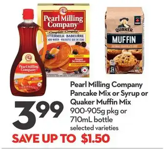 Longo's Pearl milling company pancake mix or syrup or quaker muffin mix offer