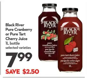 Longo's Black river pure cranberry or pure tart cherry juice offer