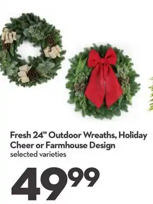 Longo's Fresh 24 outdoor wreaths, holiday cheer or farmhouse design offer