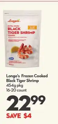 Longo's Longo's frozen cooked black tiger shrimp offer