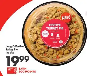 Longo's Longo's festive turkey pie offer