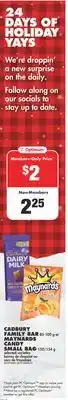 No Frills Cadbury family bar, 85-100 g or maynards candy small bag, 150/154 g offer