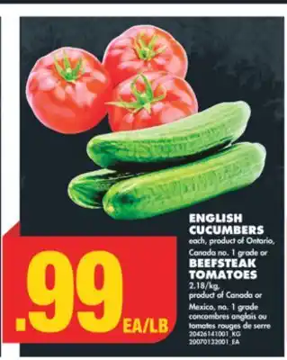 No Frills English cucumbers or beefsteak tomatoes offer