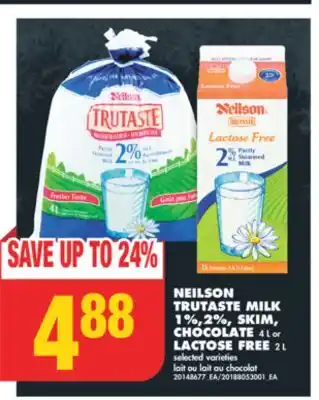 No Frills Neilson trutaste milk 1%,2%, skim, chocolate, 4 l or lactose free, 2 l offer