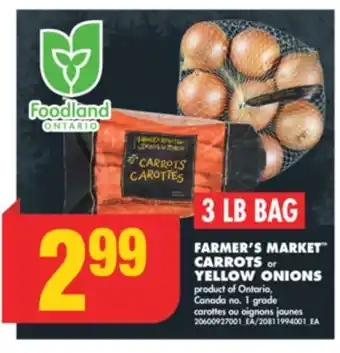No Frills Farmer's market carrots or yellow onions, 3 lb bag offer