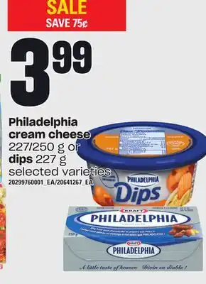 Loblaws Philadelphia cream cheese 227/250 g or dips 227 g offer
