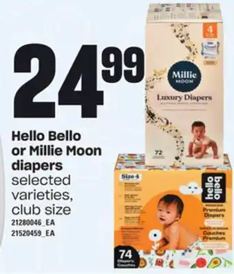 Loblaws Hello bello or millie moon diapers offer