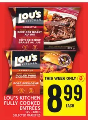 Food Basics Lou's kitchen fully cooked entrées offer