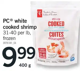 Fortinos Pc white cooked shrimp, 400 g offer