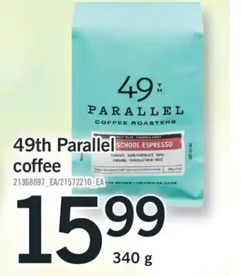 Fortinos 49th parallel coffee, 340 g offer