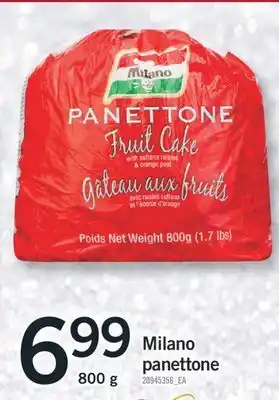 Fortinos Milano panettone, 800 g offer