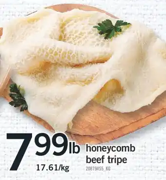 Fortinos Honeycomb beef tripe, 17.61/kg offer