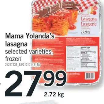 Fortinos Mama yolanda's lasagna offer