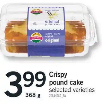 Fortinos Crispy pound cake, 368 g offer