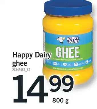 Fortinos Happy dairy ghee 800 g offer