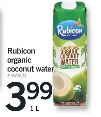 Fortinos Rubicon organic coconut water, 1 l offer