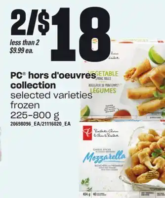 Independent Grocer Pc hors d'oeuvres collection, 225-800 g offer