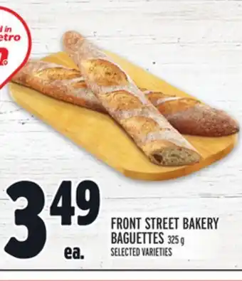 Metro Front street bakery baguettes offer