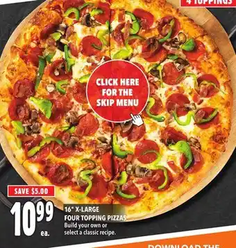 Metro 16 x-large four topping pizzas offer