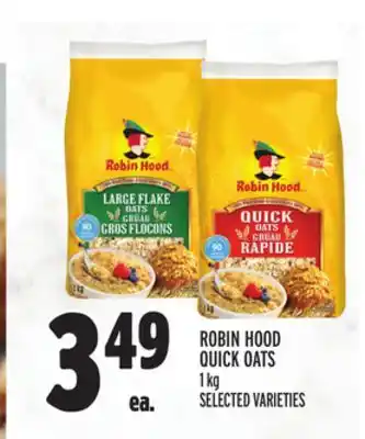 Metro Robin hood quick oats offer