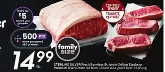 Sobeys Fresh boneless striploin grilling steaks or premium oven roast offer