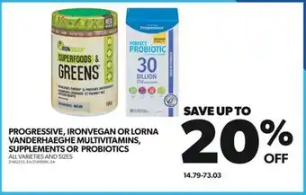 Real Canadian Superstore Progressive, ironvegan or lorna vanderhaeghe multivitamins, supplements or probiotics offer